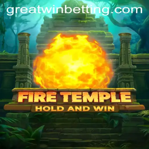 Exploring FireTemple: Unravel the Secrets of GreatWin